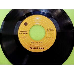 Charlie Rich - Why Oh Why / I Love My Friend - 1974 - 45rpm Vinyl Record‎ Single